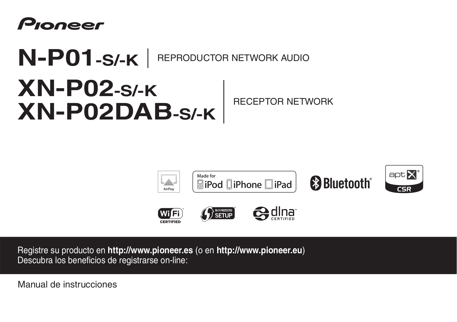 Pioneer XN-P02-S, XN-P02DAB-K, N-P01-S, XN-P02DAB-S, XN-P02-K User manual