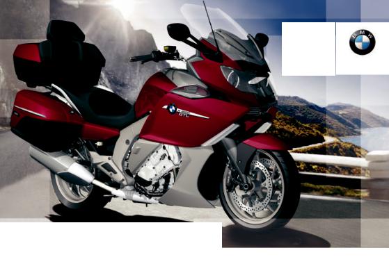 BMW K 1600 GTL 4th Edition 2013 Owner's manual
