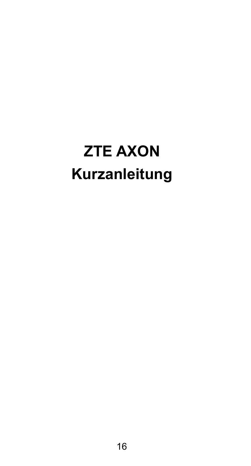 ZTE AXON quick start Guide