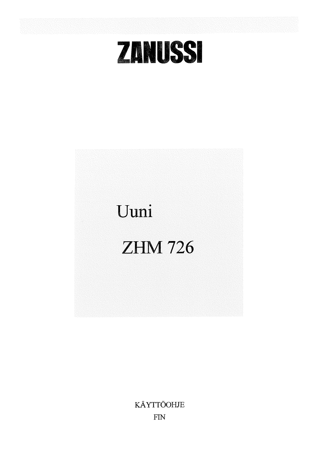 Zanussi ZHM726W User Manual