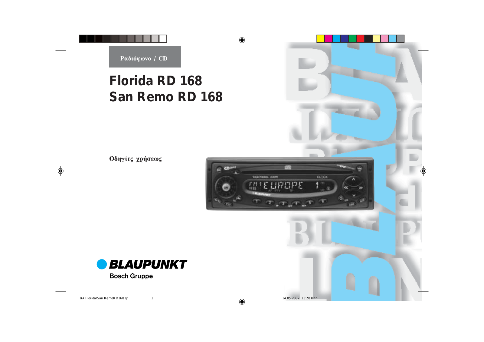 Blaupunkt FLORIDA RD 168, SAN REMO RD 168 User Manual