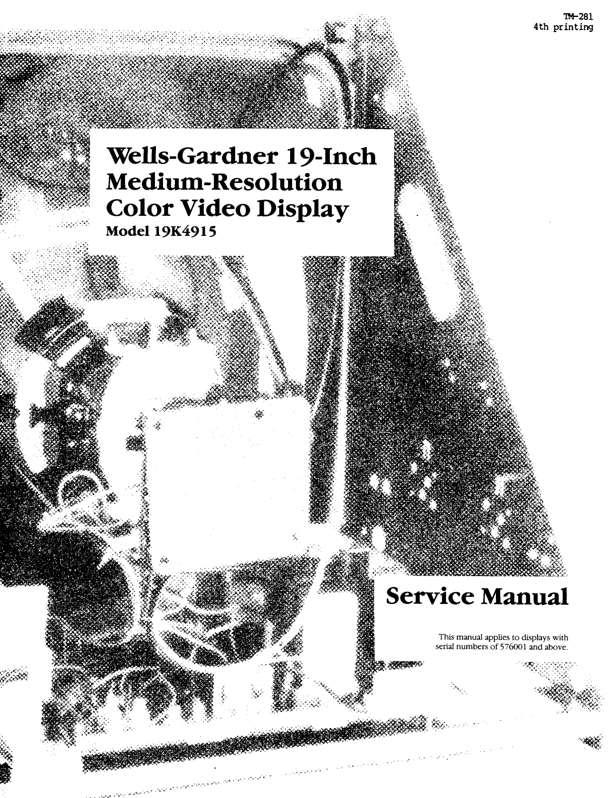 Wells-Gardner 19k4915 User Guide