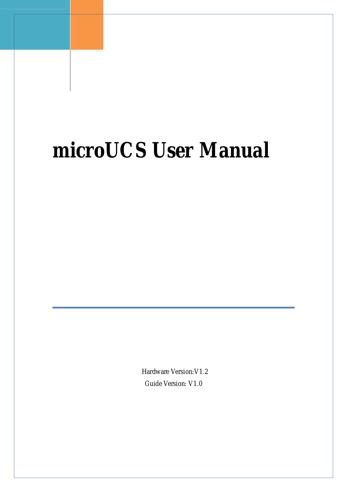 PaloSanto Solutions MICROUCS User Manual