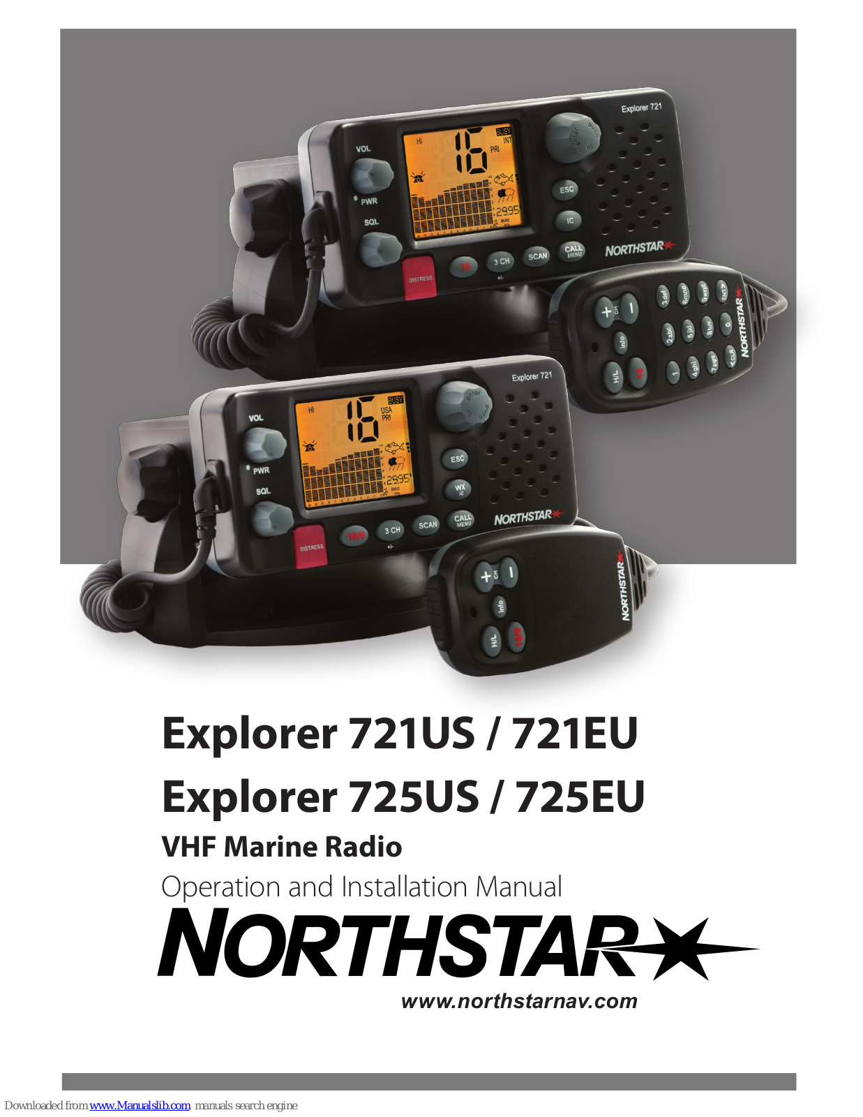 NorthStar EXPLORER 721EU, Explorer 721US, Explorer 725EU, Explorer 725US Operation And Installation Manual