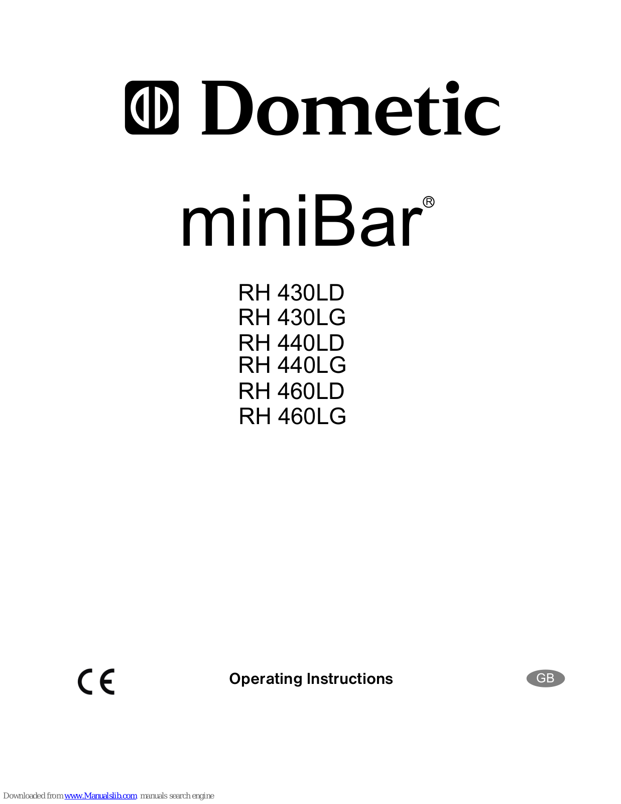 Dometic miniBar RH 430LD, miniBar RH 460LD, miniBar RH 430LG, miniBar RH 440LD, miniBar RH 460LG Operating Instructions Manual