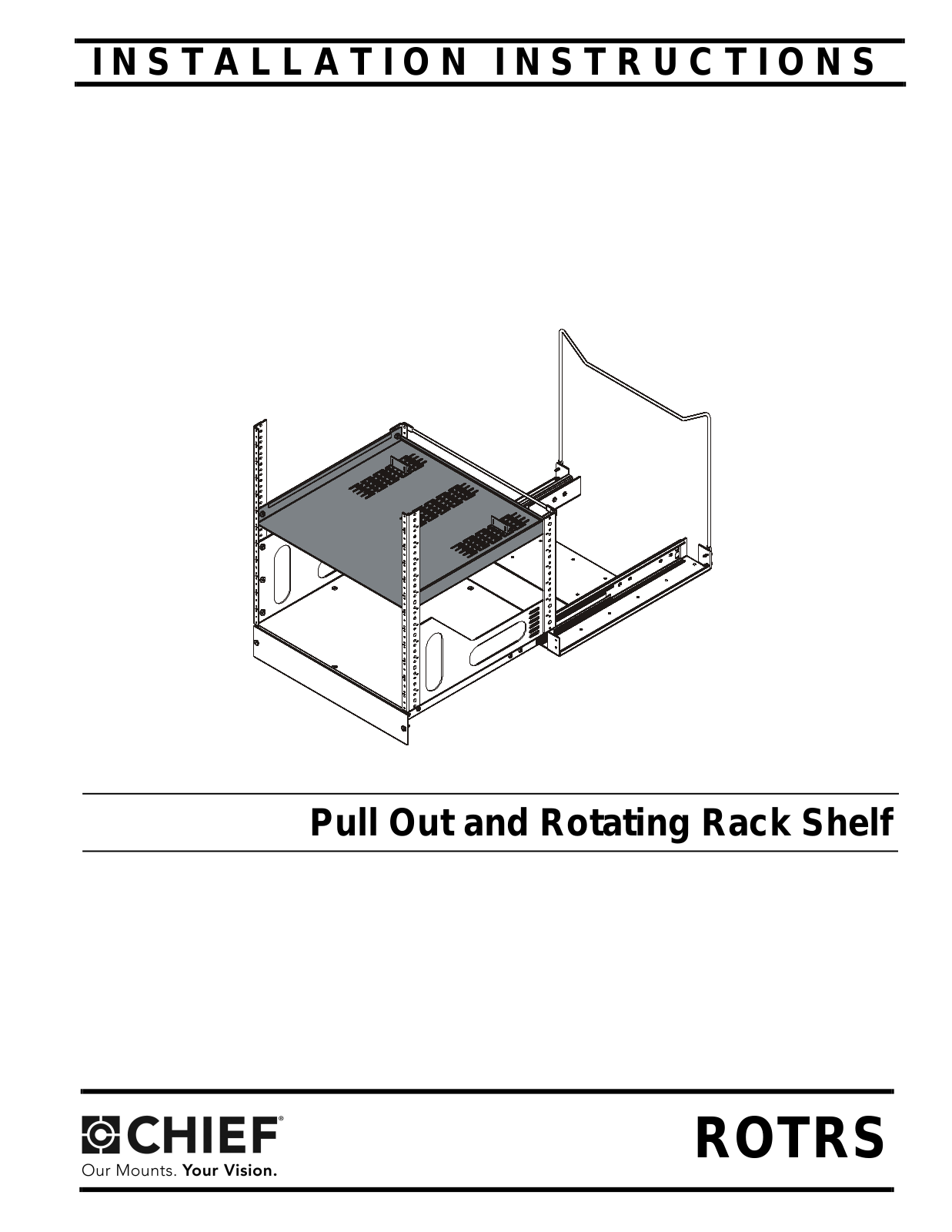 CHIEF ROTRS User Manual