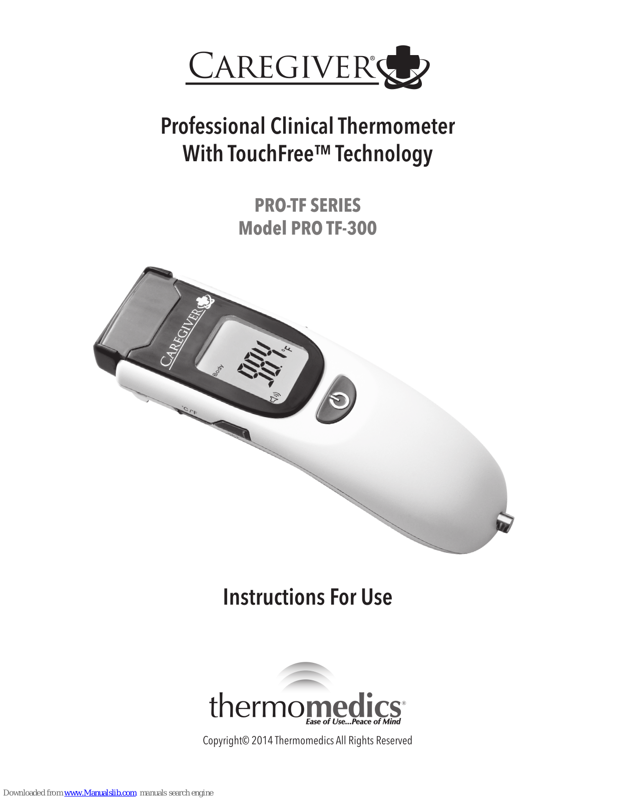 Thermomedics Caregiver PRO TF-300 Instructions For Use Manual