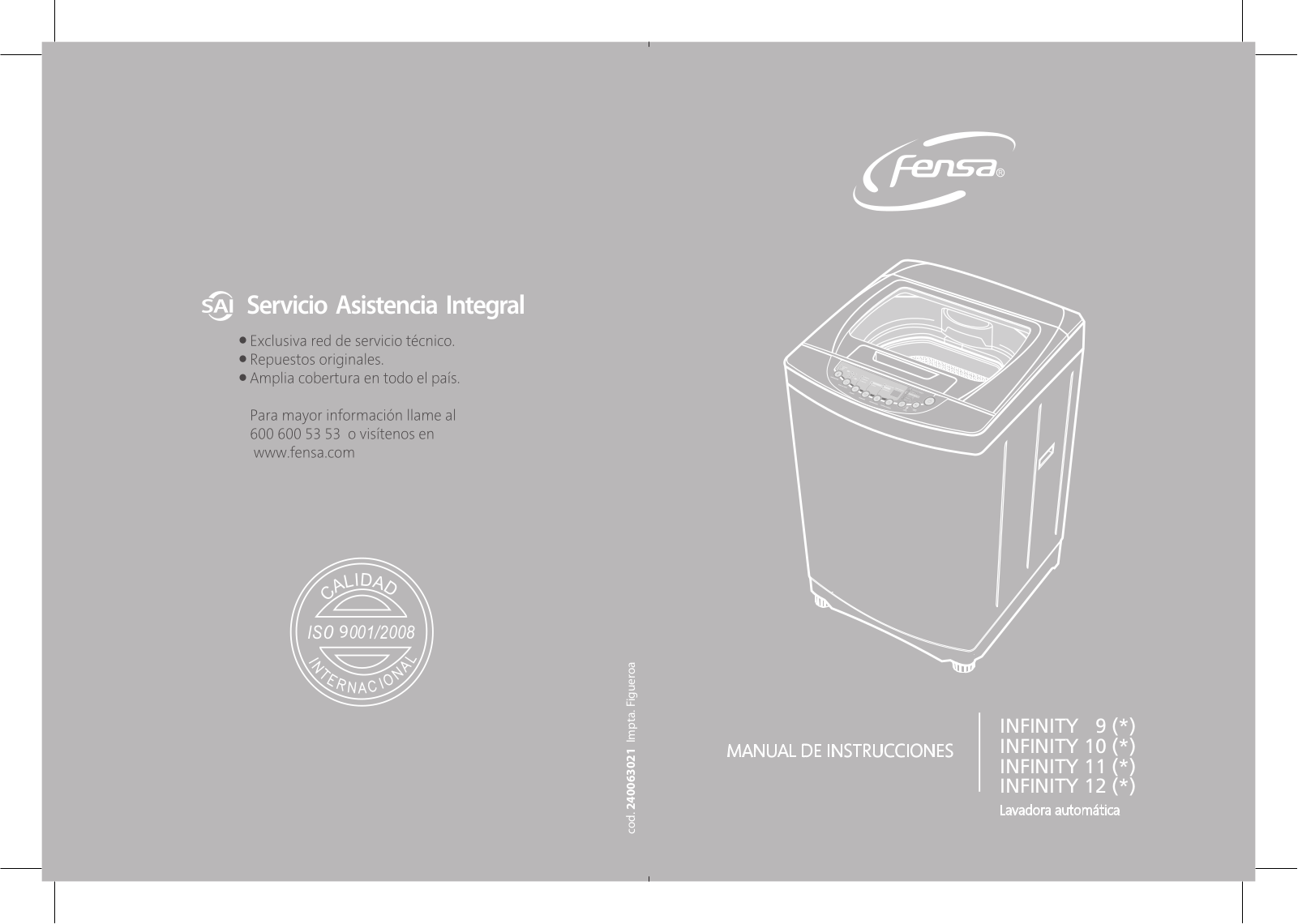 Fensa Infinity 9 BWG, Infinity 10 SWG User Manual