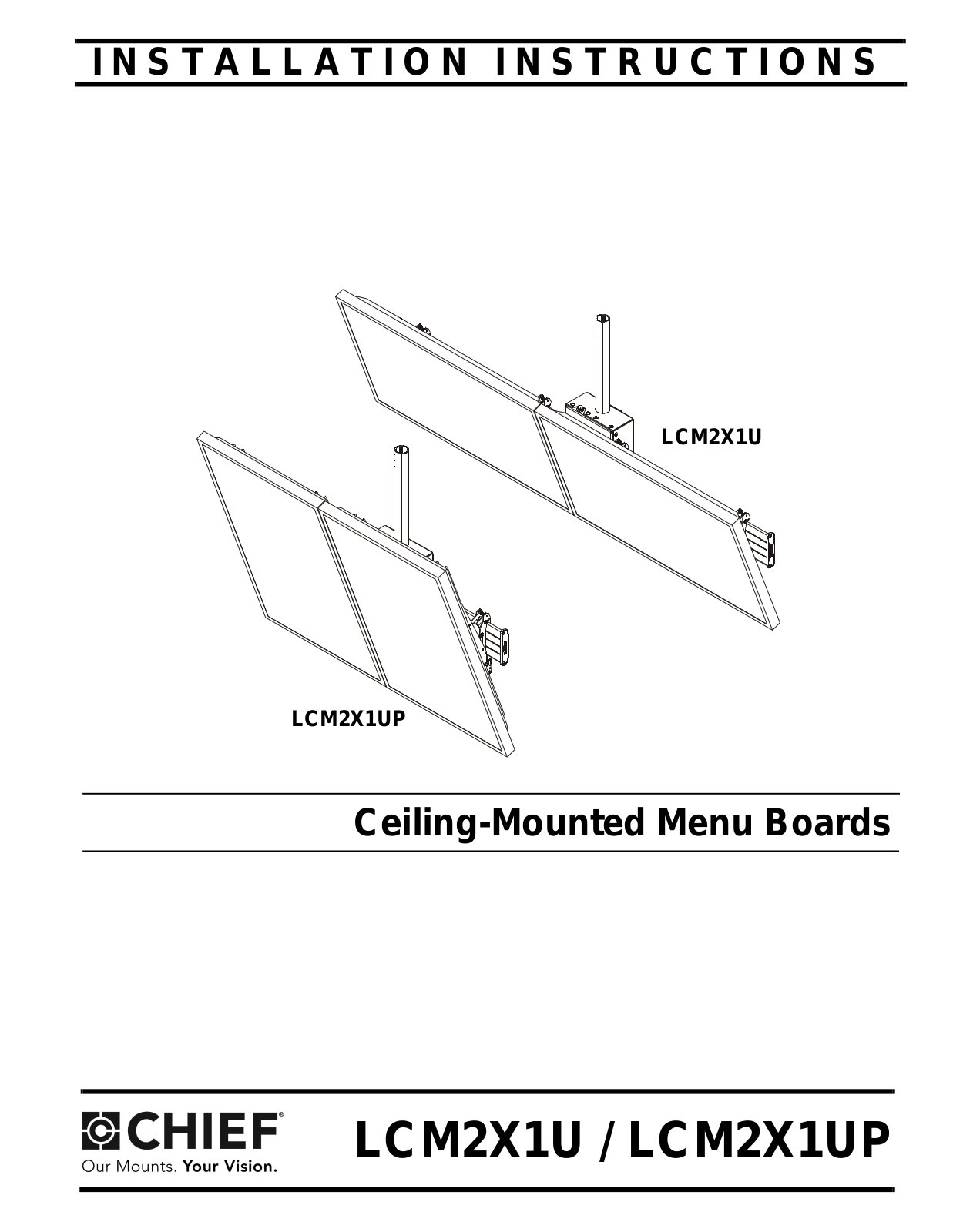 Chief LCM2X1UP Installation Guide