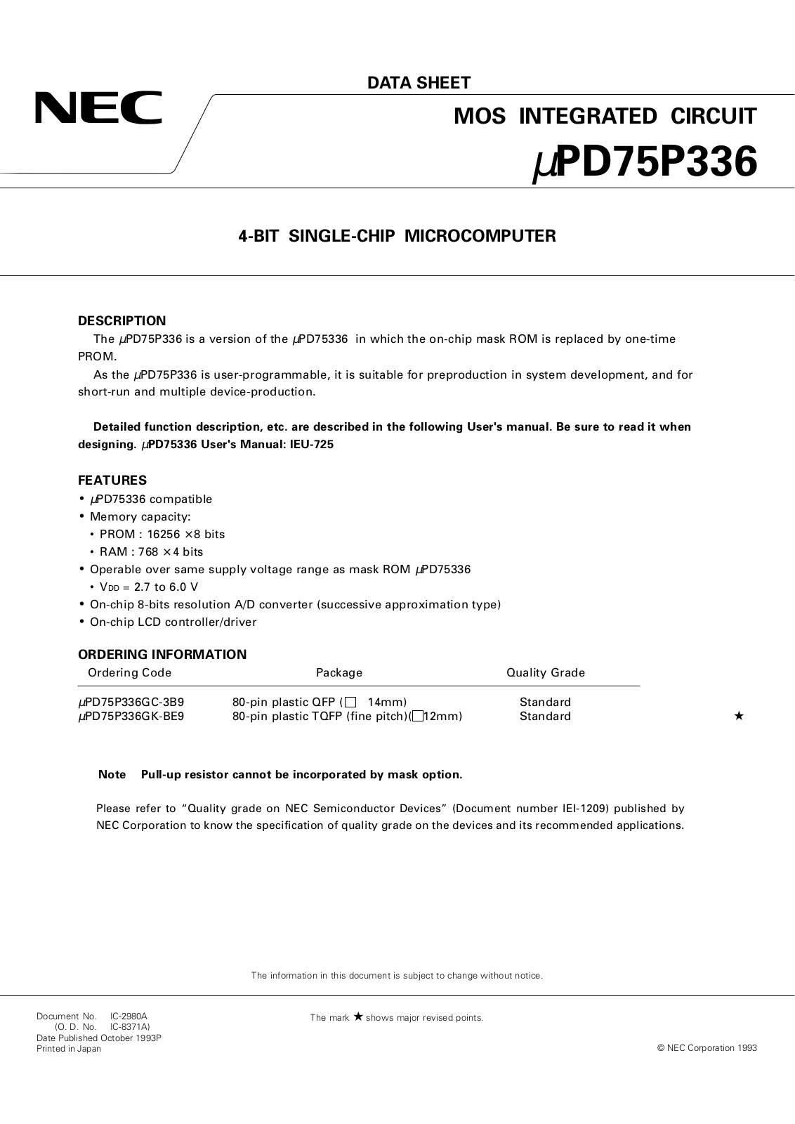 NEC UPD75P336GK-XXX-BE9, UPD75P336GK-BE9, UPD75P336GC-3B9 Datasheet