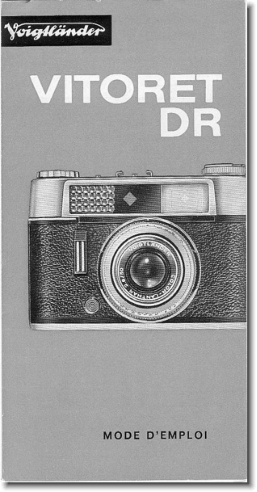 VOIGTLANDER Vitoret DR Instruction Manual