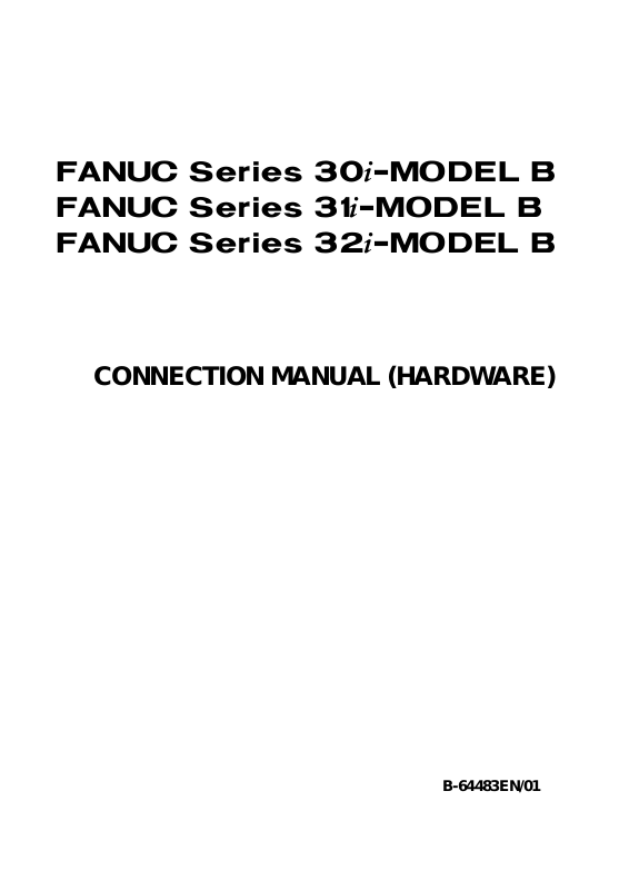 Fanuc 30iB, 31i B, 32i- B Connection Manual