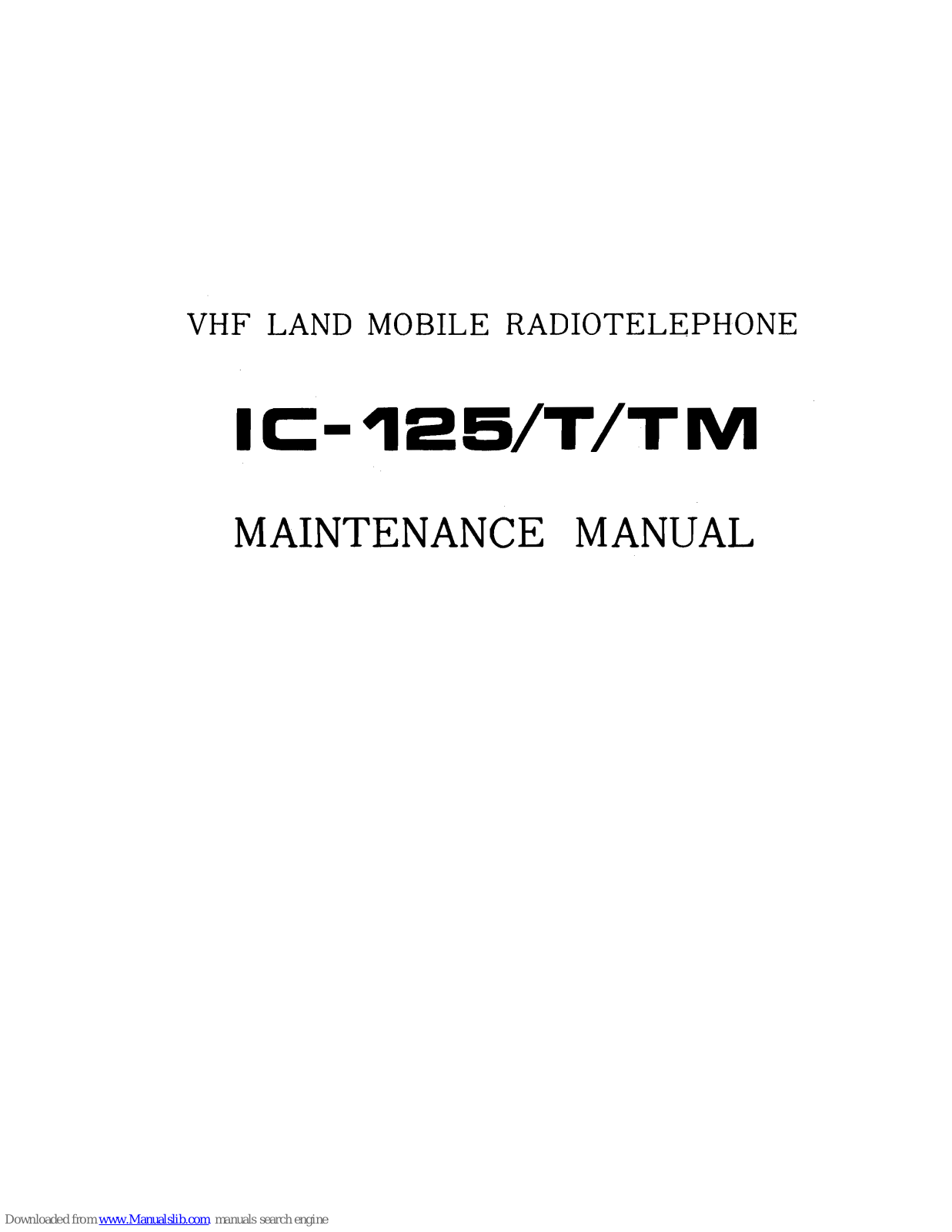 Icom IC-125T, IC-125TM Maintenance Manual