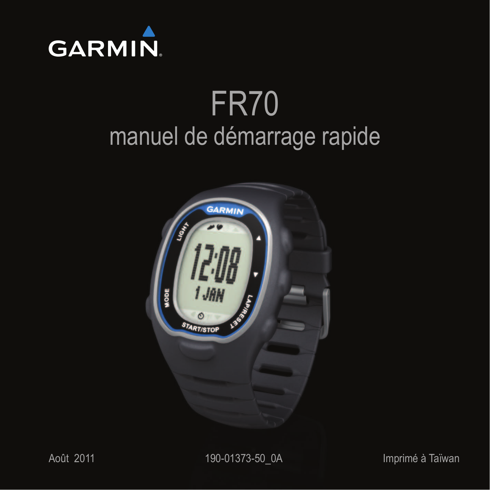 GARMIN FR 70 Guide rapide