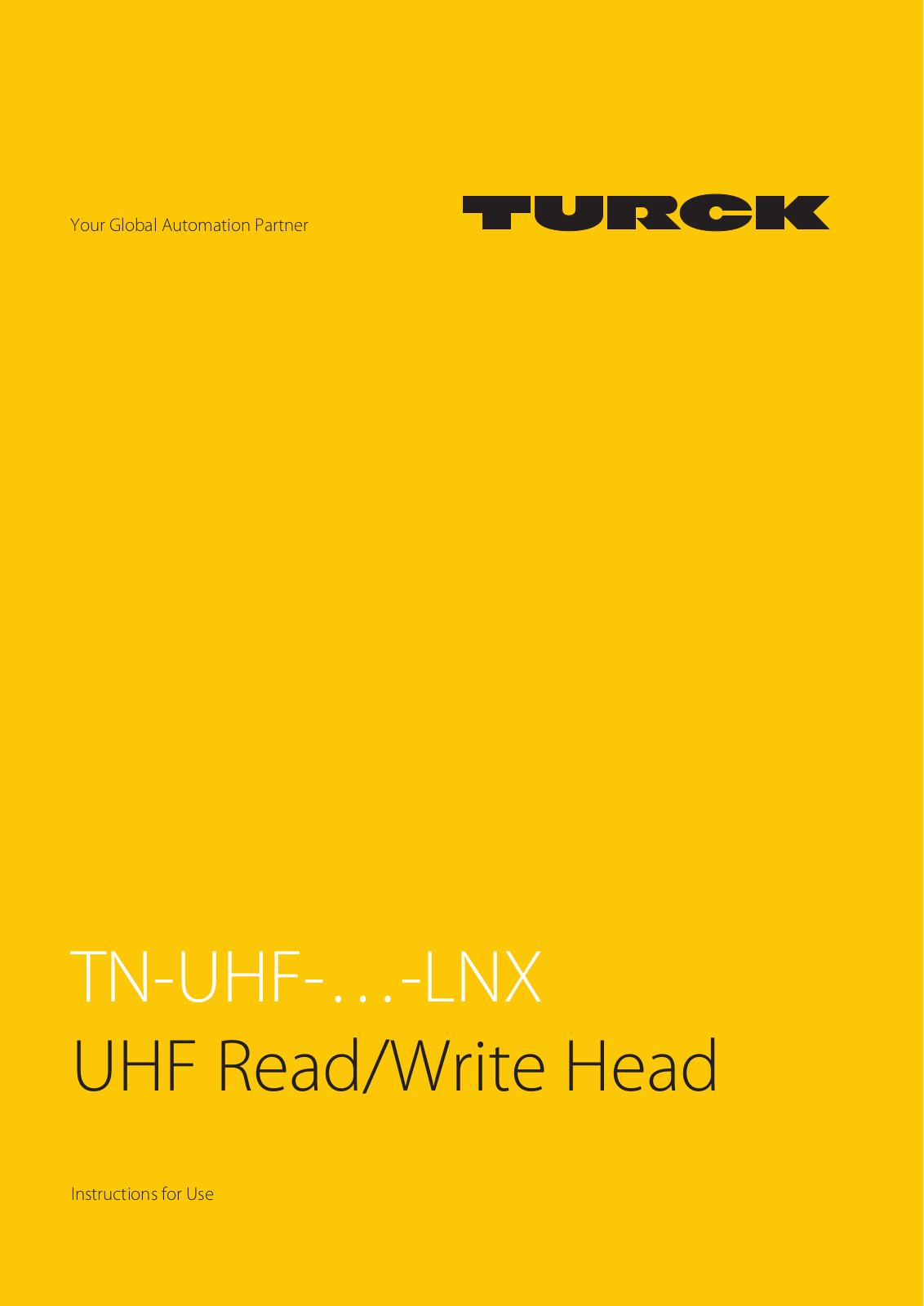 turck TN-UHF-Q180L300-EU-LNX, TN-UHF-Q300-CHN-LNX, TN-UHF-Q300-EU-LNX, TN-UHF-Q180L300-NA-LNX, TN-UHF-Q180L300-CHN-LNX Instructions For Use Manual