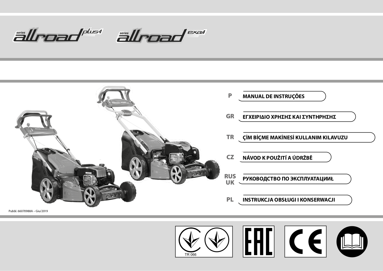 Efco LR 53 TK ALLROAD PLUS 4, LR 48 TK ALLROAD PLUS 4, LR 53 VK ALLROAD PLUS 4, LR 53 TBX ALLROAD PLUS 4, LR 53 TBXE ALLROAD PLUS 4 User guide