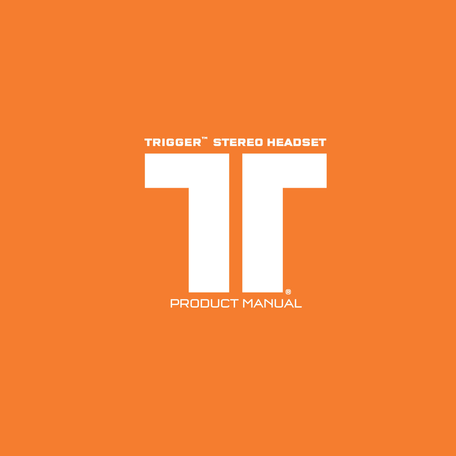 TRITTON Trigger Stereo Headset User Manual