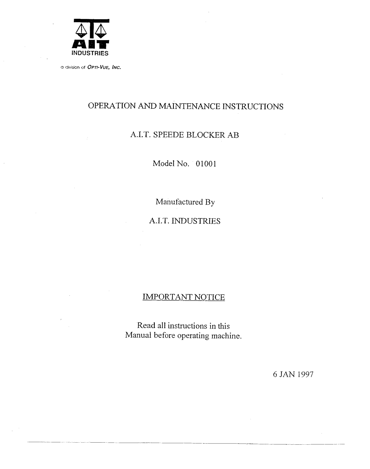 AIT Industries 01001 Speede Blocker Maintenance Instructions