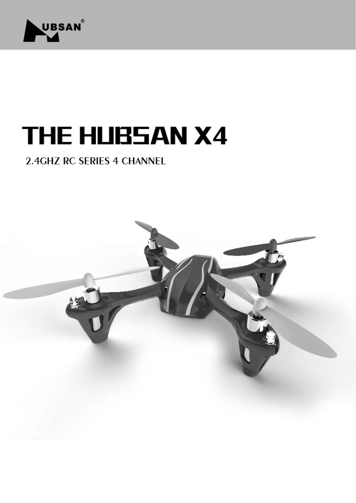 Hubsan X4 Installation Instructions Manual