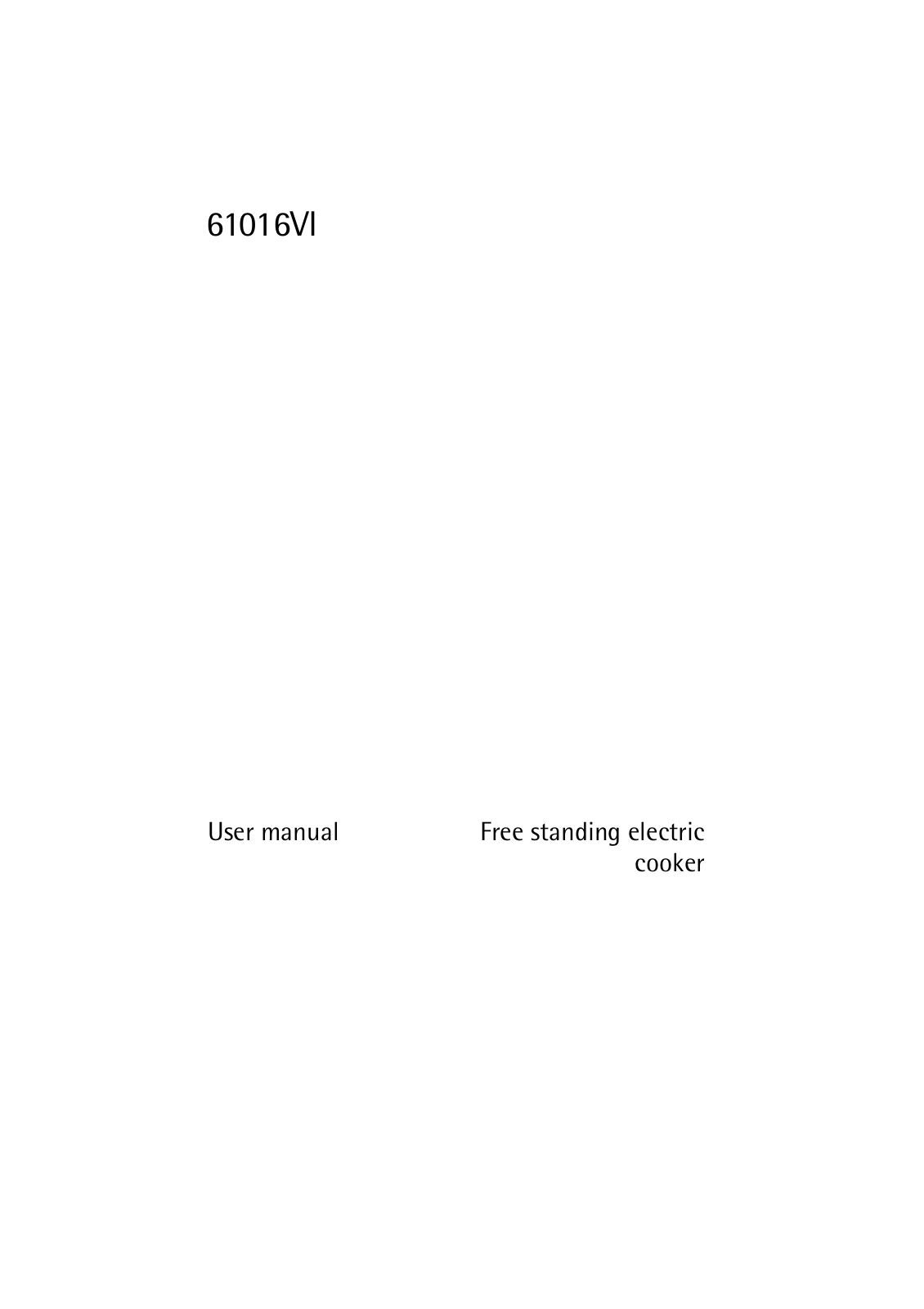 AEG-Electrolux 61016VI-WN 66L, 61016VI-AN 66L User Manual