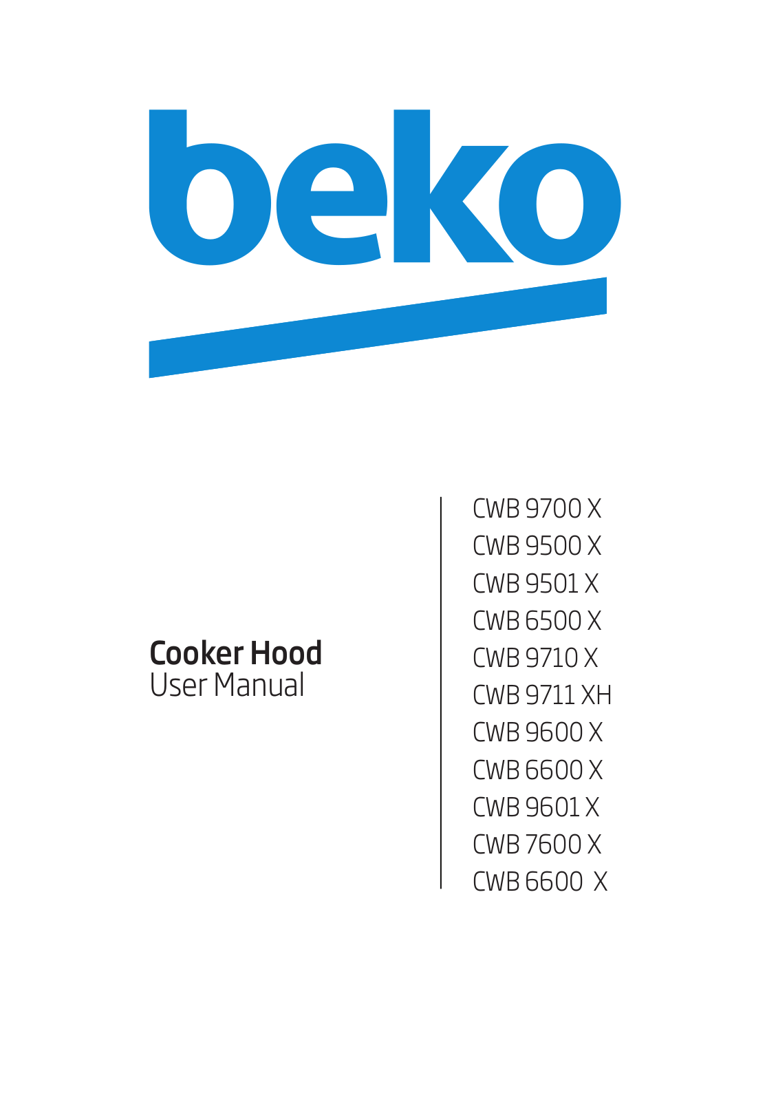 Beko CWB 9500 X, CWB 9711 XH, CWB 9501 X, CWB 6500 X, CWB 9601 X User Manual