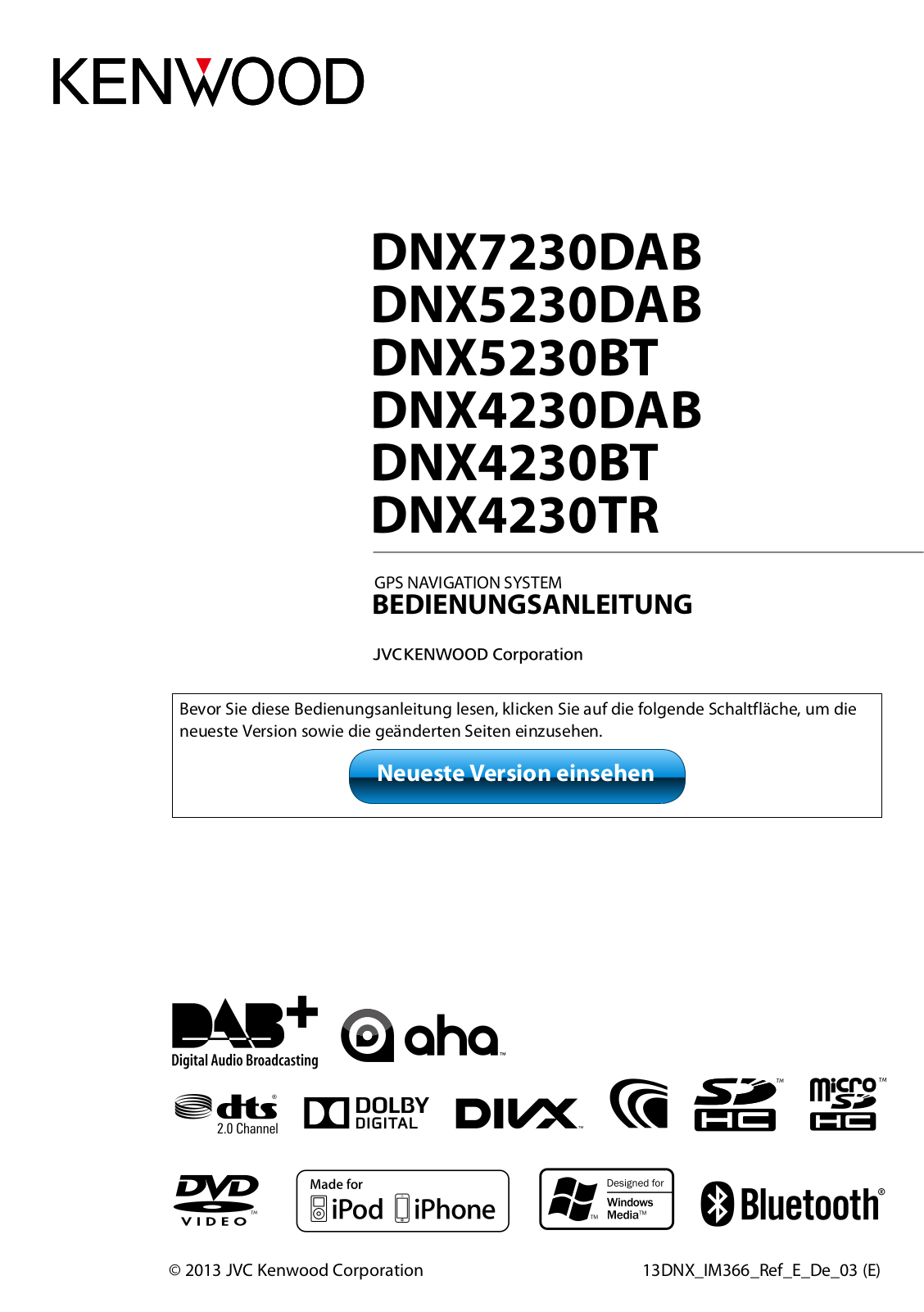 Kenwood DNX4230DAB, DNX4230TR, DNX5230DAB, DNX7230DAB, DNX4230BT Instruction Manual