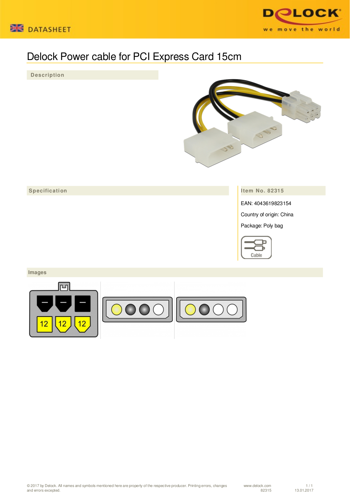 DeLOCK 6-Pin PCIe to 2x 4-pin molex adapter 15cm User Manual