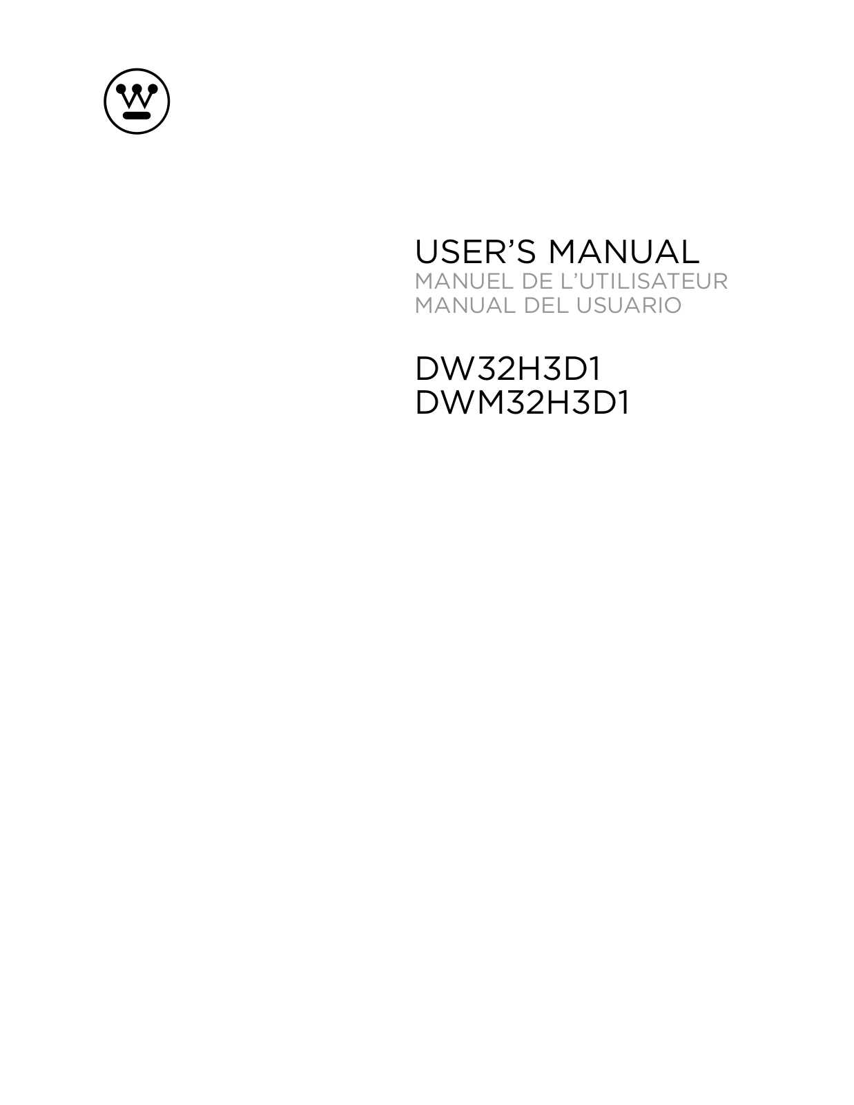 Westinghouse Digital DW32H3D1, DWM32H3D1 User Manual