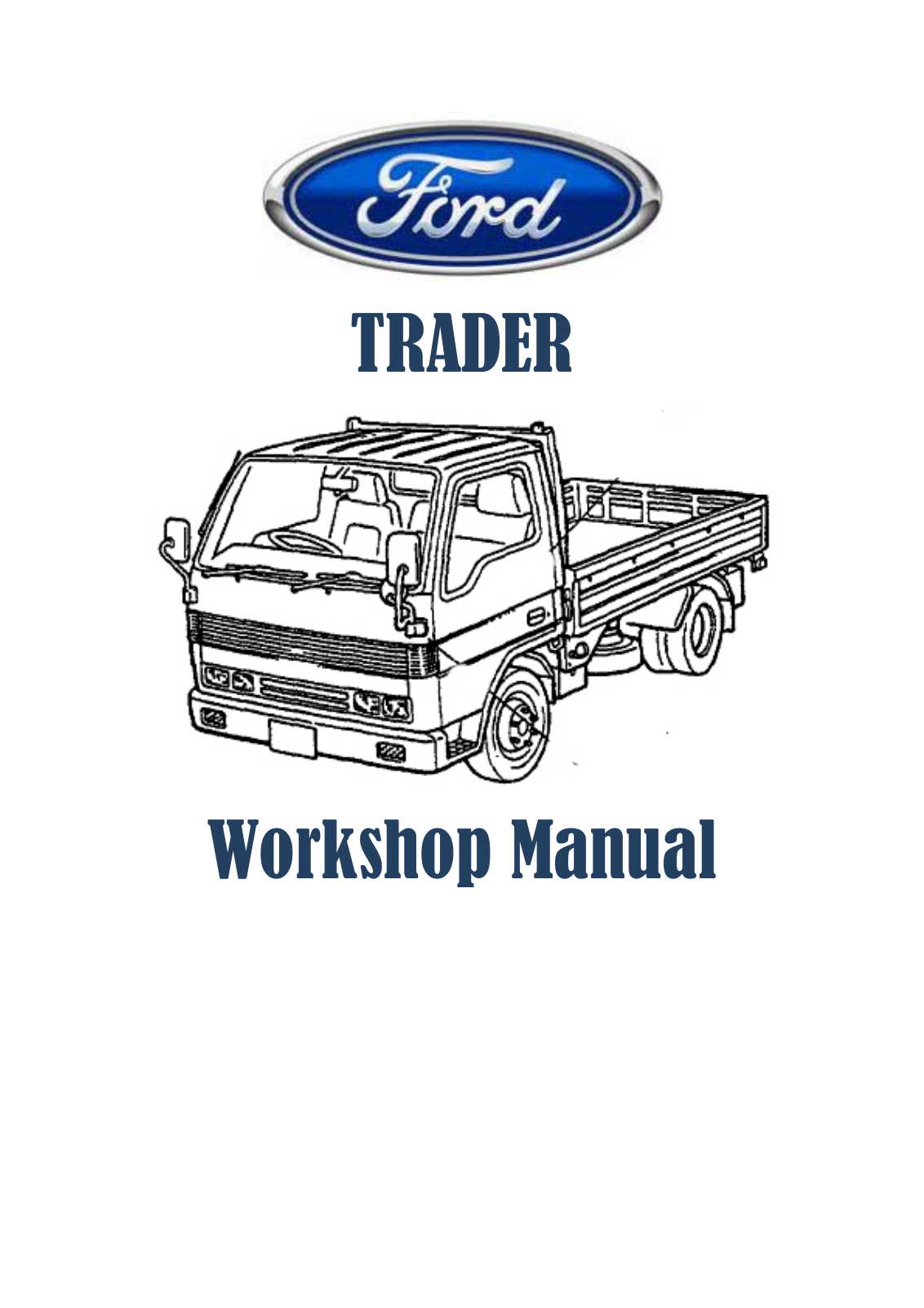 Ford Trader Service Manual