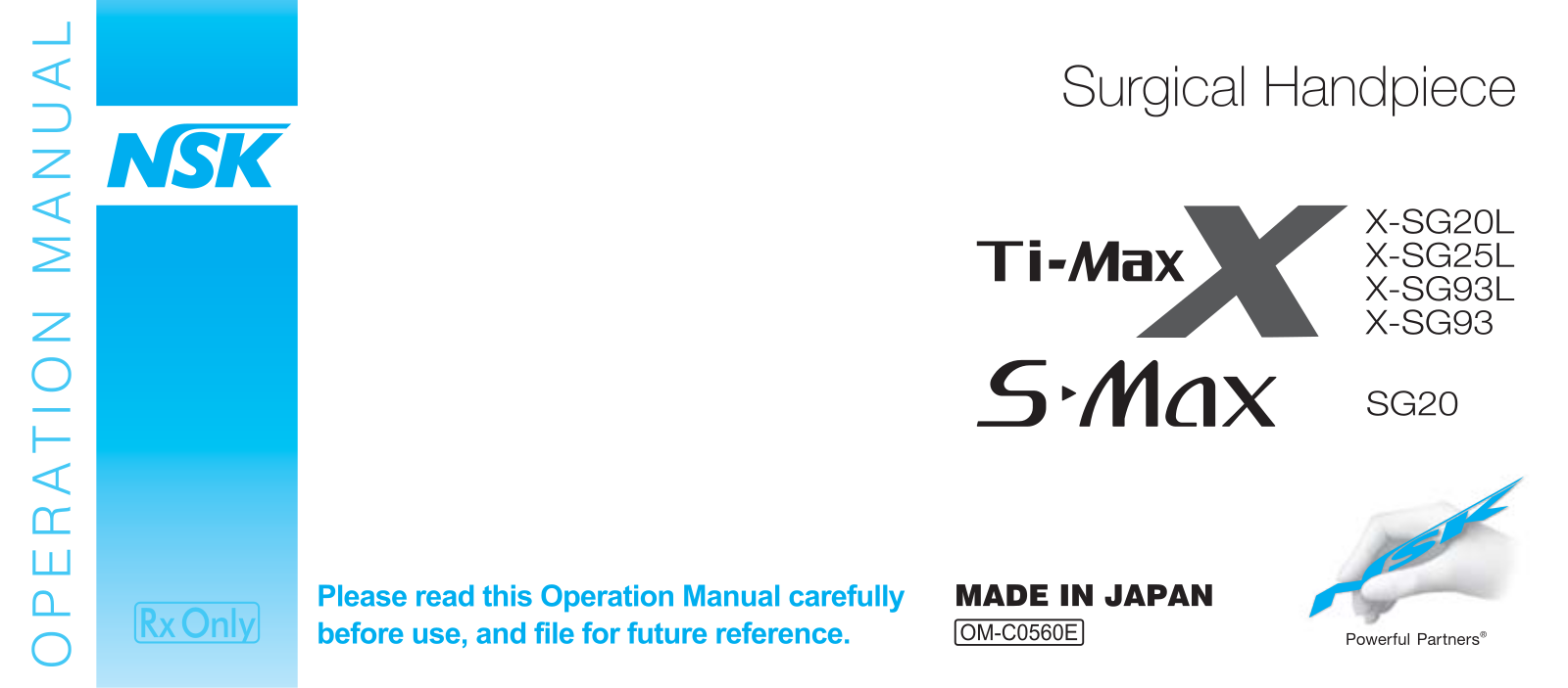 NSK Ti-Max S-Max, Ti-Max S-Max X-SG93L, Ti-Max S-Max X-SG93, Ti-Max S-Max SG20, Ti-Max S-Max X-SG25L Operation Manual