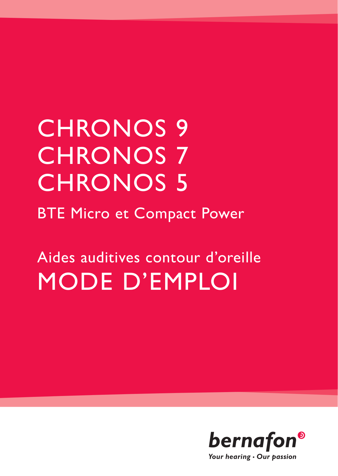 BERNAFON CHRONOS 9, CHRONOS 7, CHRONOS 5 User Manual