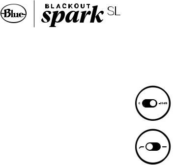 Blue Blackout Spark SL User Manual