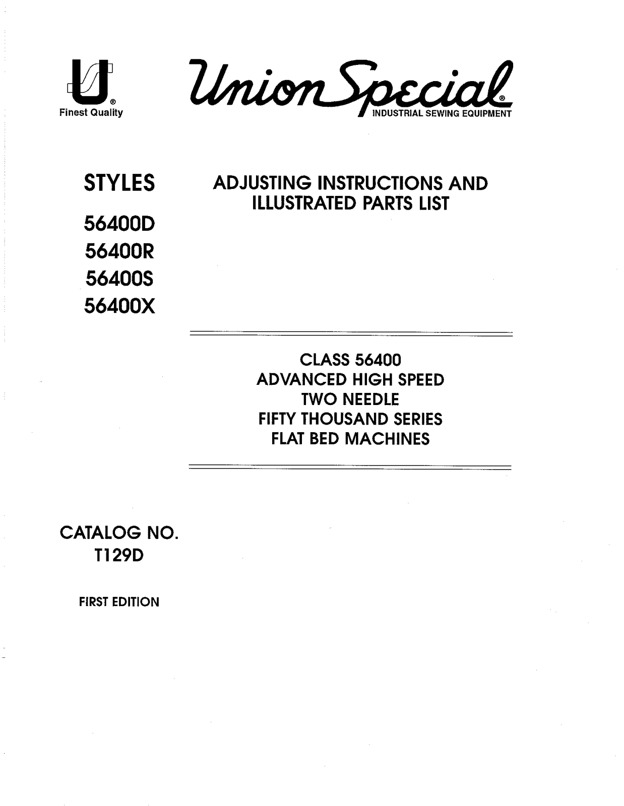 Union Special 56400D, 56400R, 56400S, 56400X Parts List