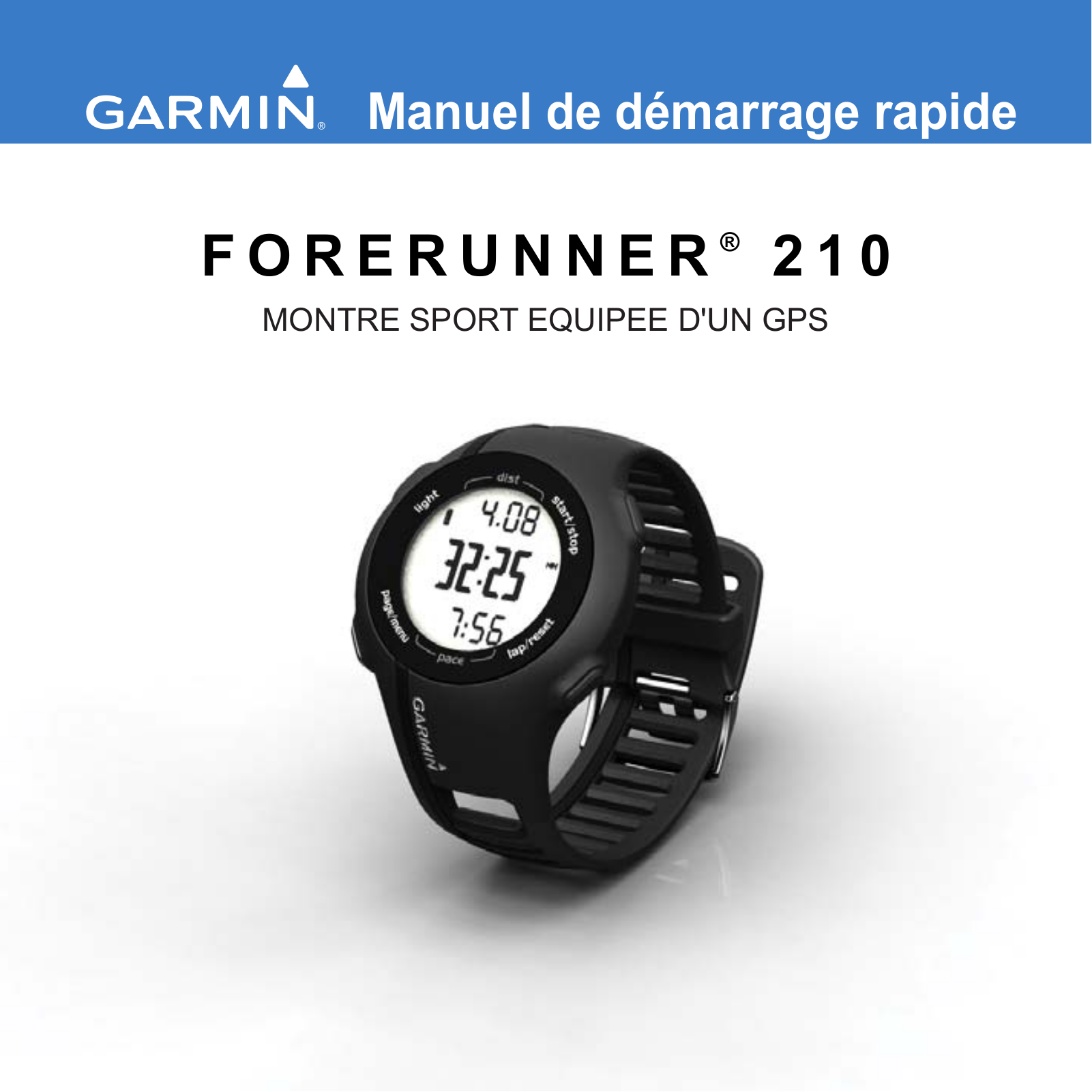 GARMIN Forerunner 210 Guide rapide