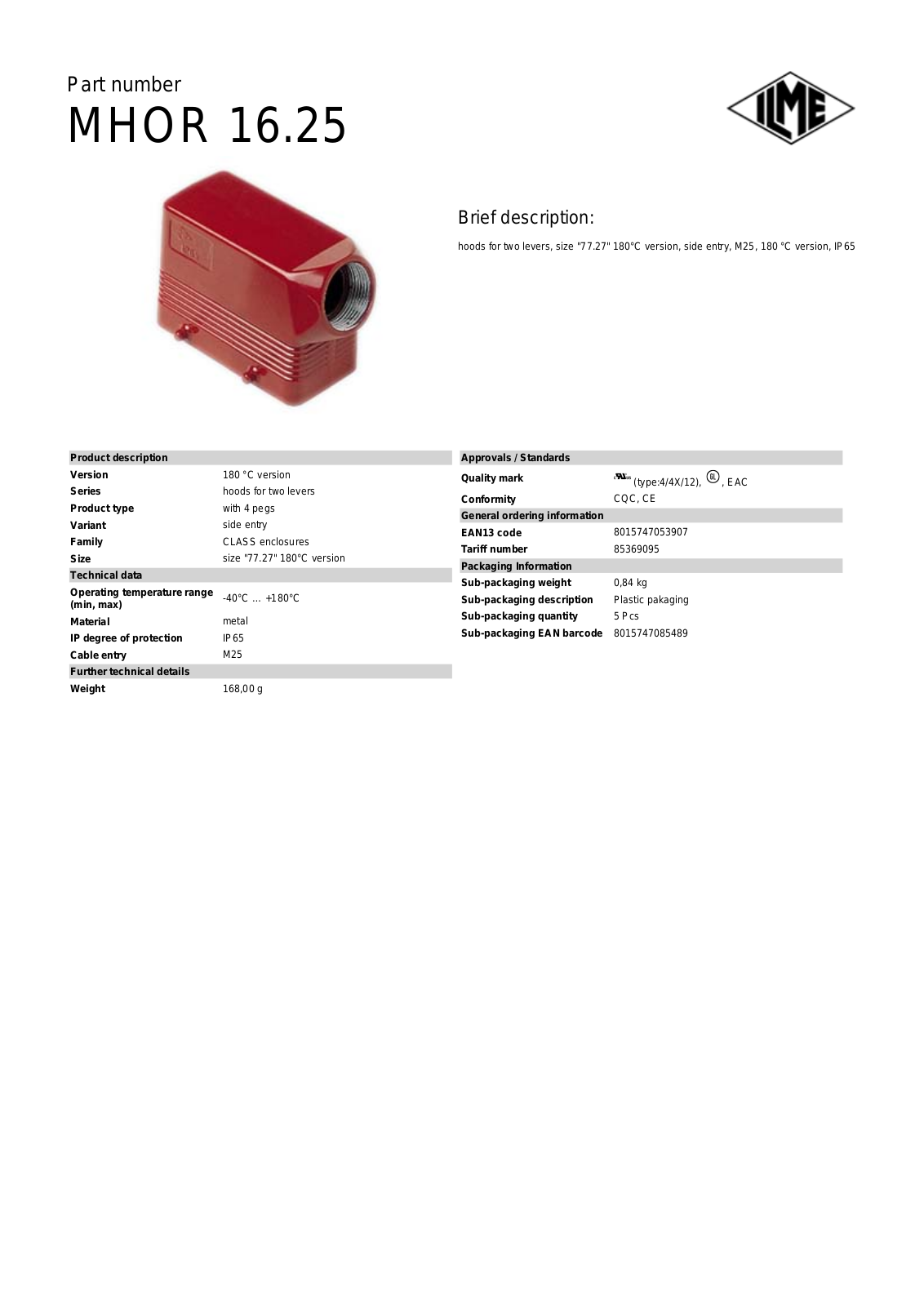 ILME MHOR-16.25 Data Sheet