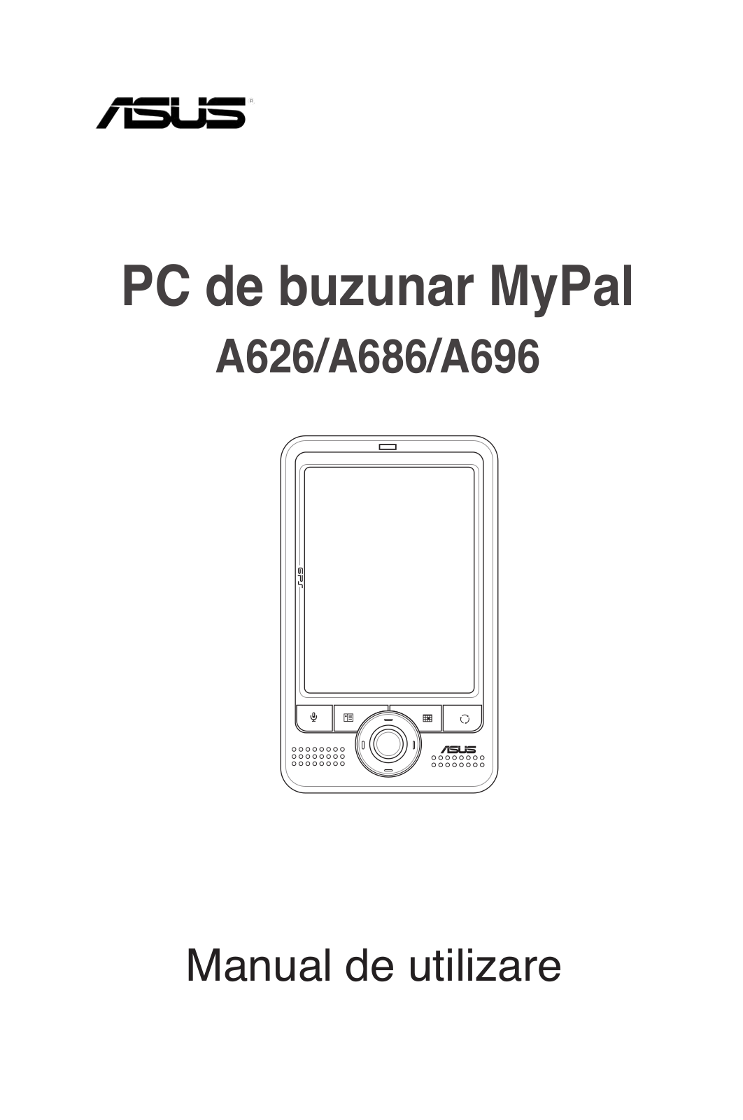 Asus MYPAL A686, MYPAL A696, MYPAL A626 User Manual