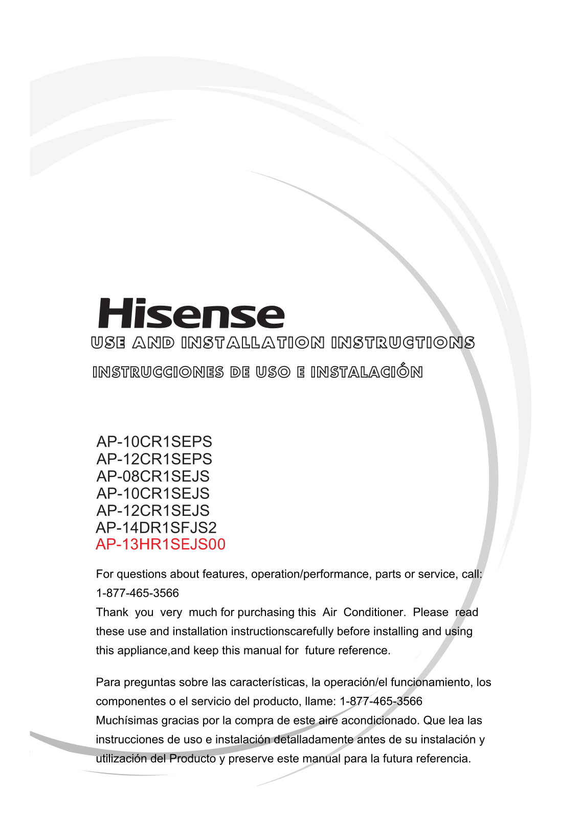 Hisense AP-10CR1SEPS, AP-10CR1SEJS, AP-12CR1SEJS, AP-12CR1SEPS, AP-14DR1SFJS2 Use And Installation Intructions