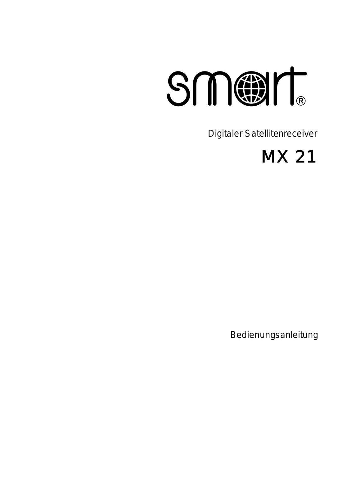 Smart Electronic MX21 User Manual