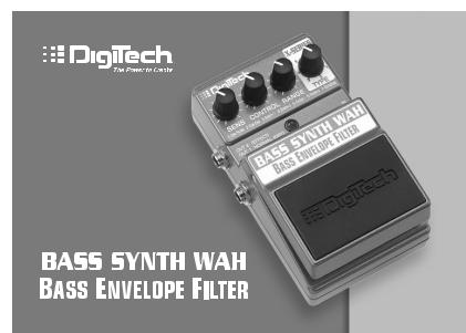 Digi Tech Bass Synth Wah Owner's Manual