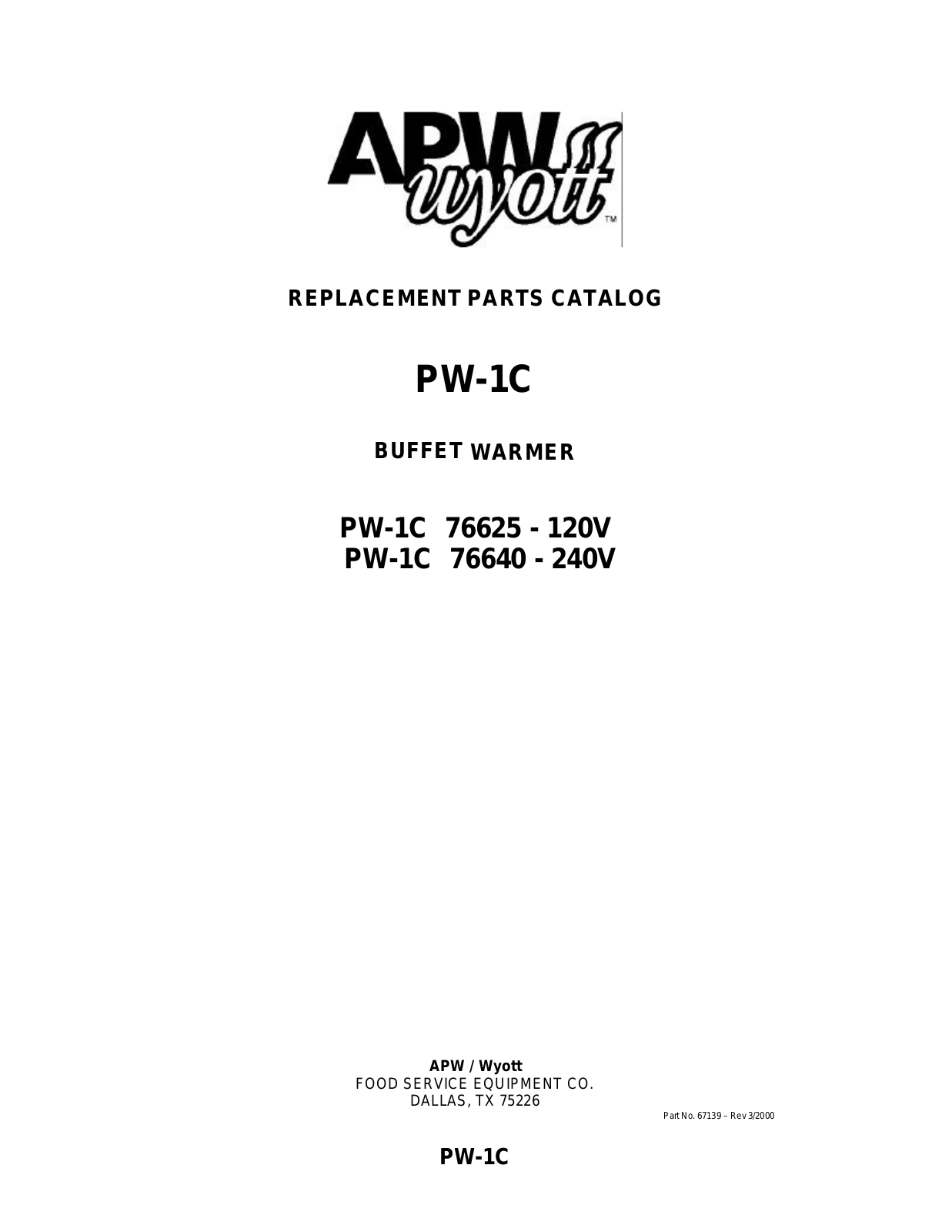 APW Wyott PW-1C Parts Manual