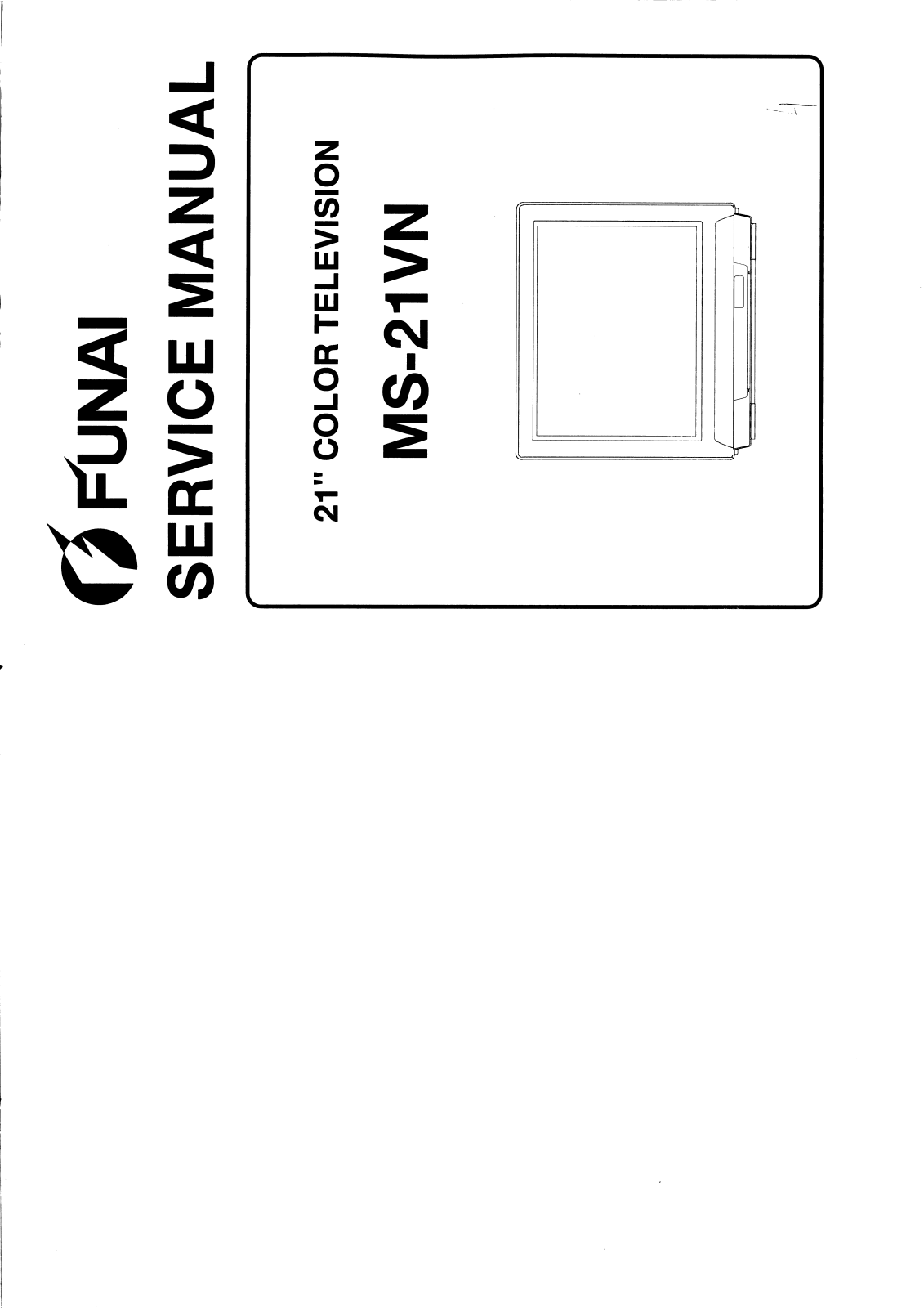 Funai MS-21VN Service Manual