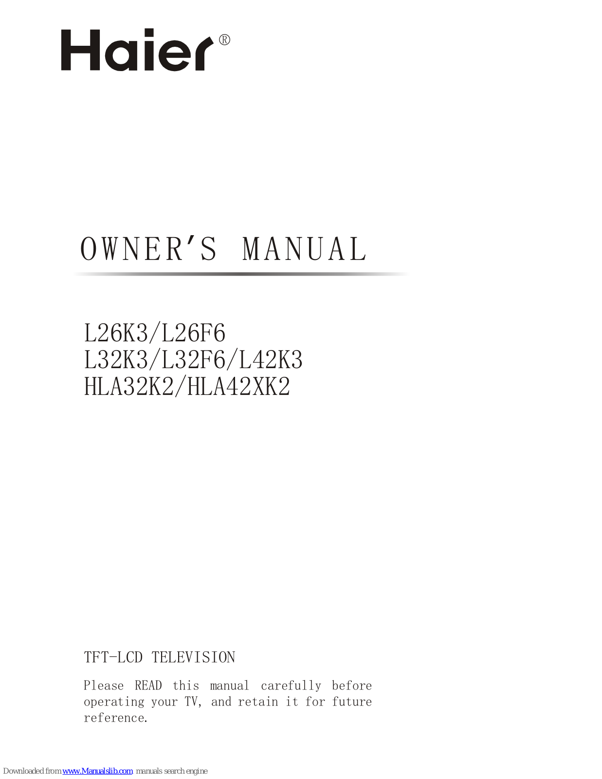 Haier L26F6, L32K3, L32F6, L42K3, HLA42XK2 User Manual