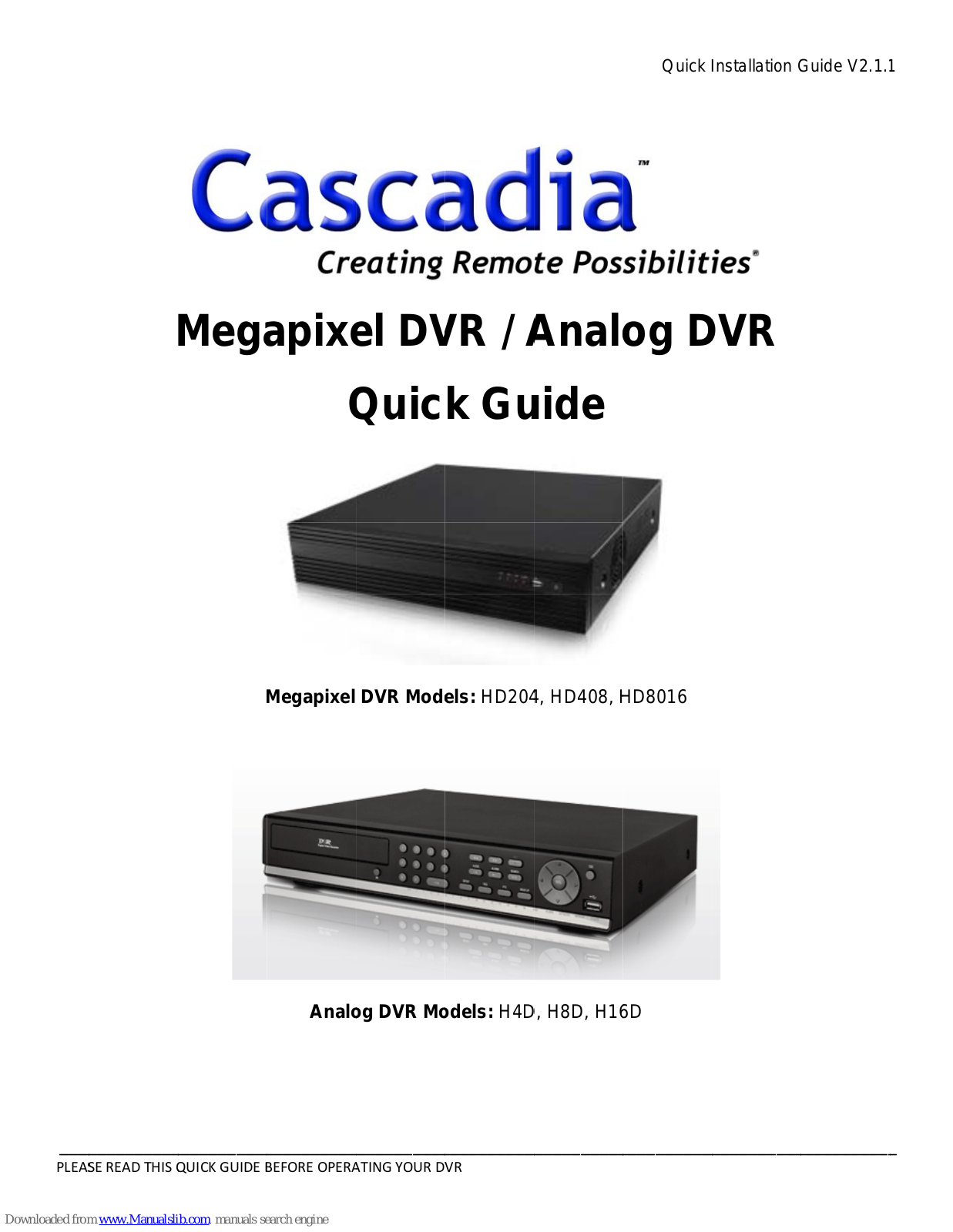 Cascadia HD204, HD408, HD8016, H4D, H8D Quick Manual