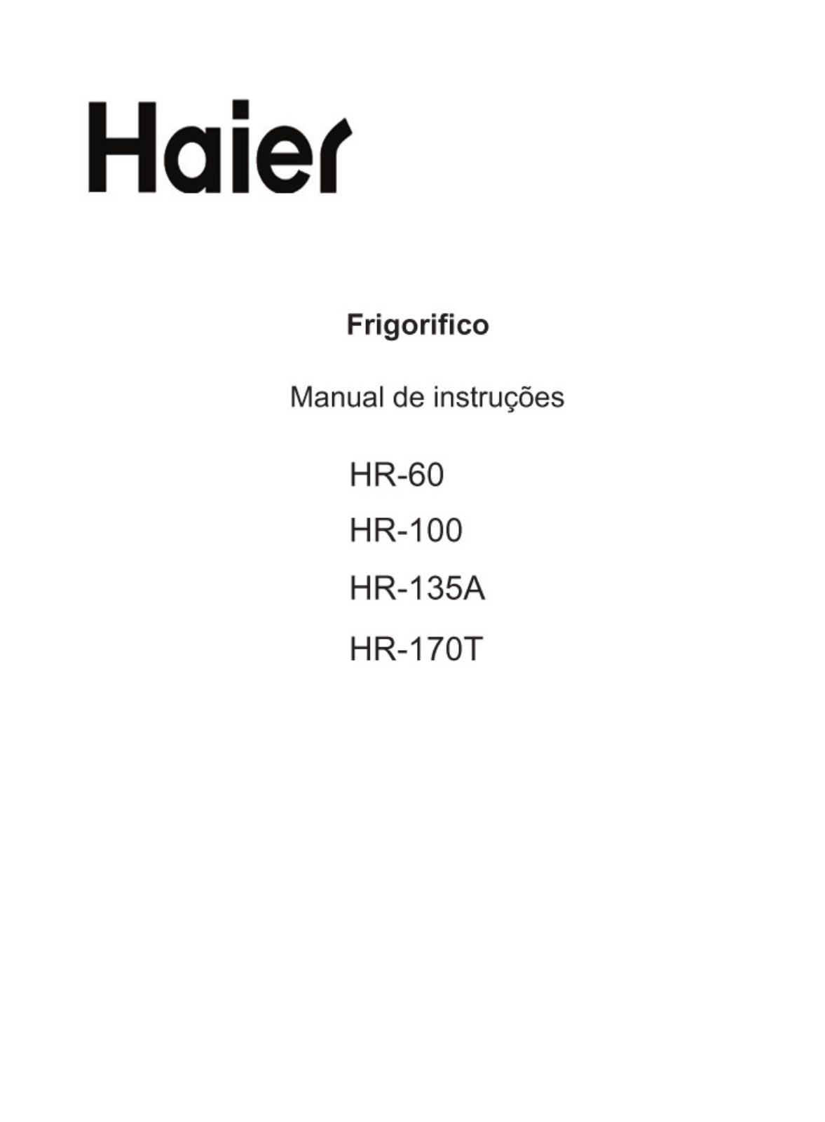 Haier HR-60, HR-135A, HR-100 User Manual