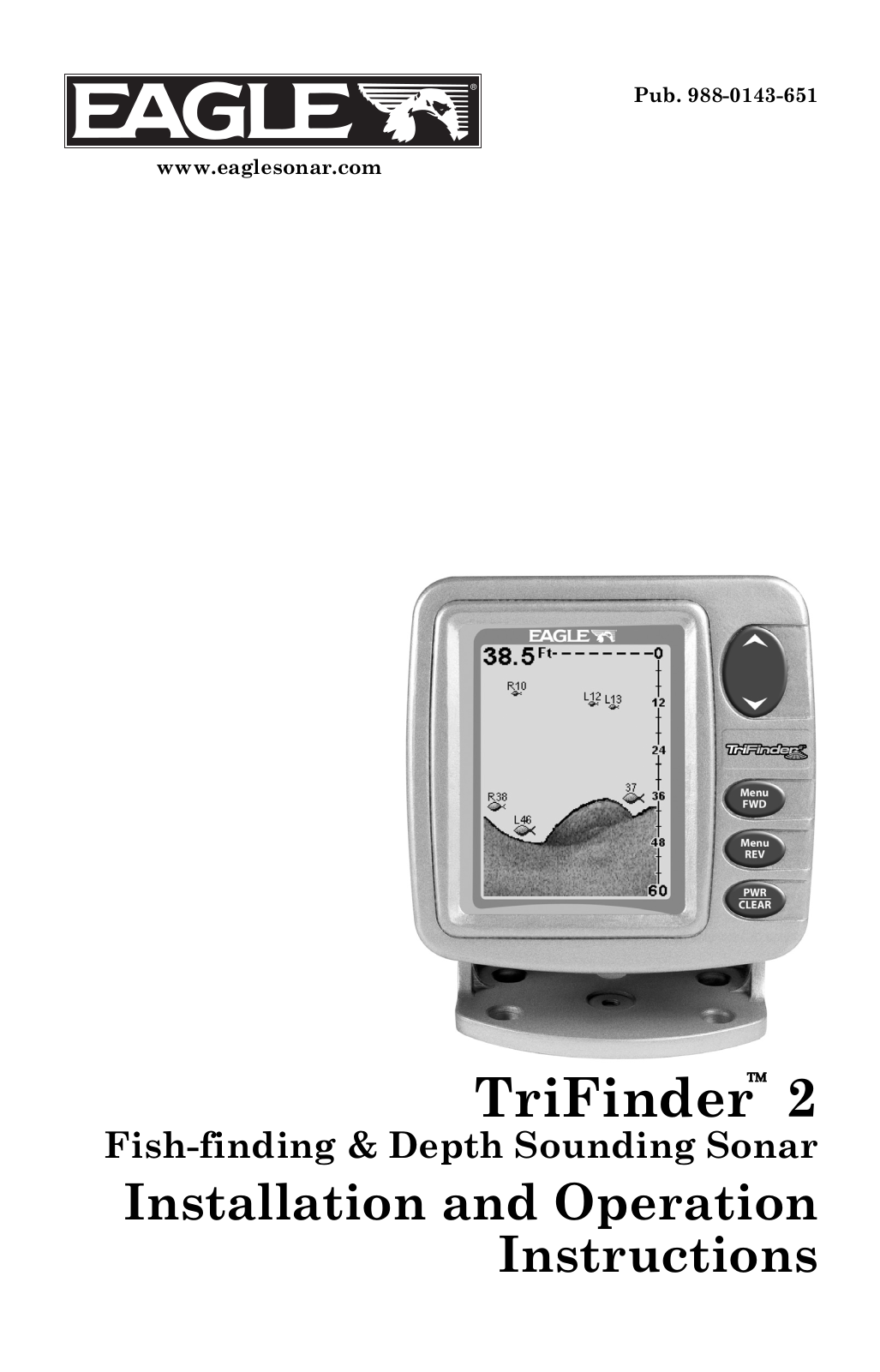 Eagle TRIFINDER 2 INSTALLATION AND OPERATION INSTRUCTIONS