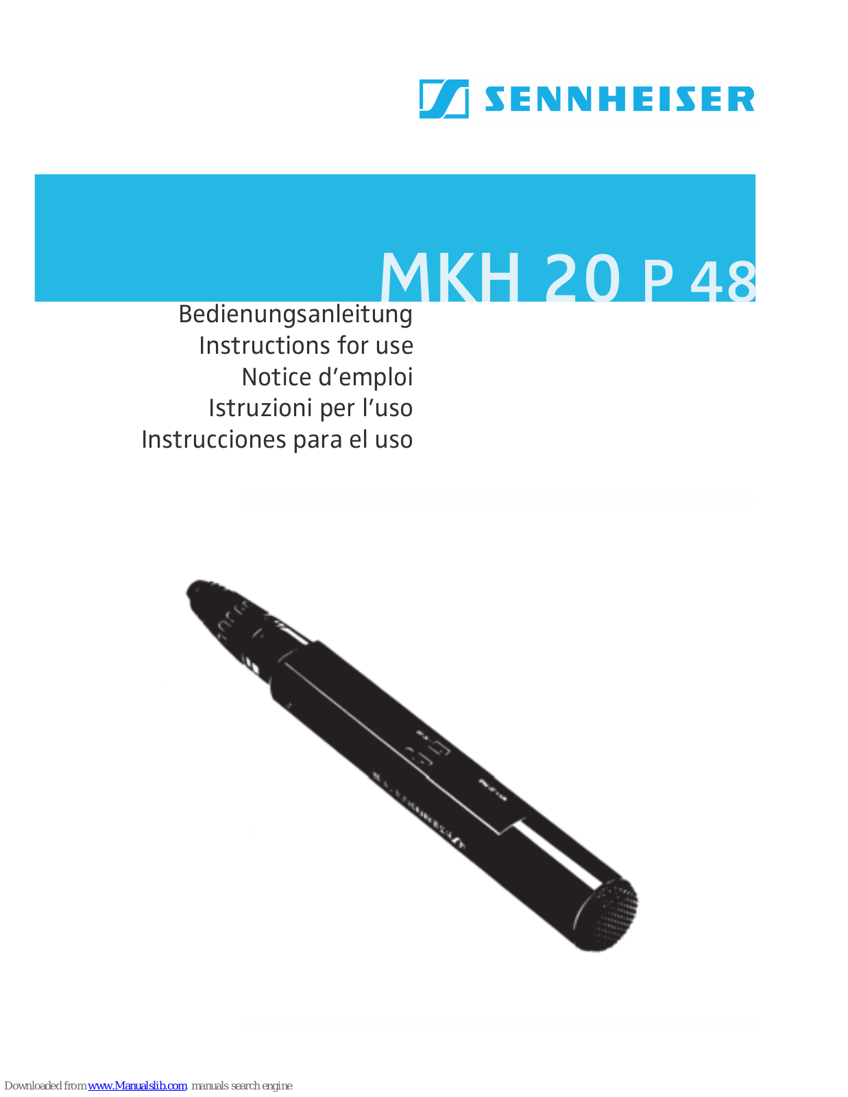 Sennheiser MKH 20 P 48 - 02-90, MKH 20 P 48 Instructions For Use Manual