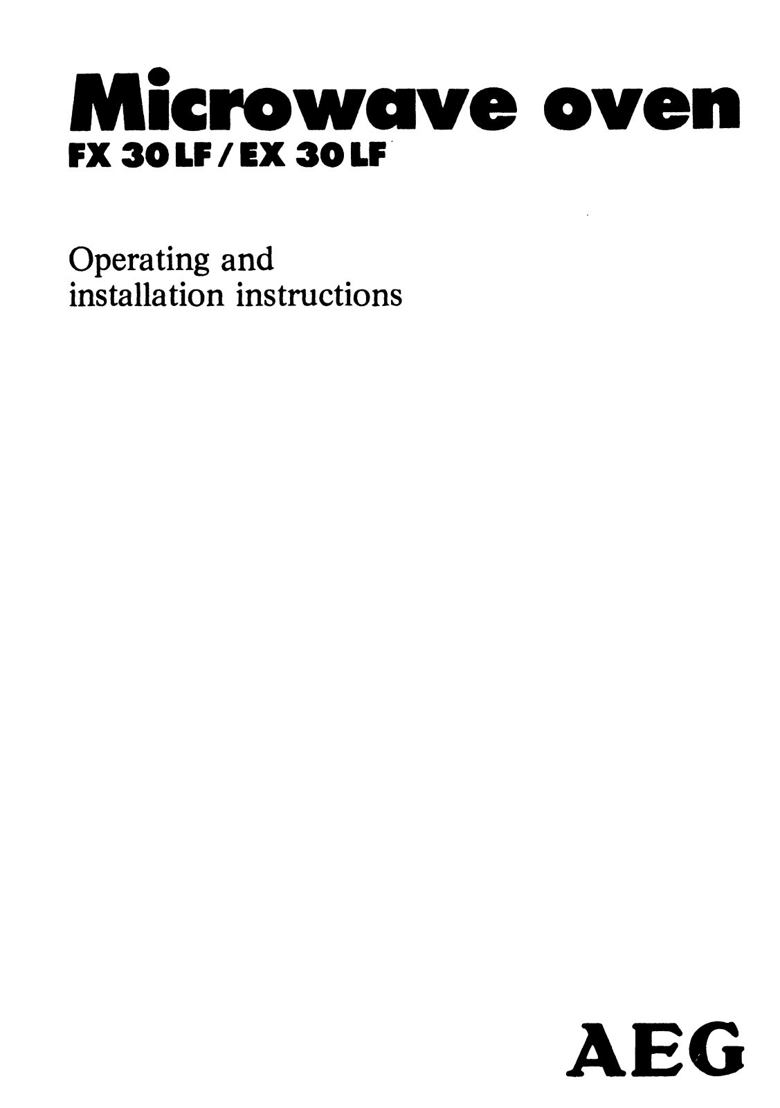 AEG Micromat FX30 LF w, Micromat FX30 LF SB, Micromat EX30 LF w, Micromat EX30 LF SW, Micromat EX30 LF MG User Manual