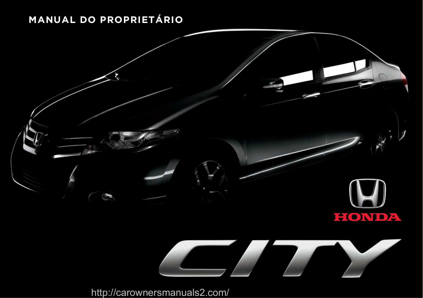 Honda City 2014 Owners Manual in Portuguese