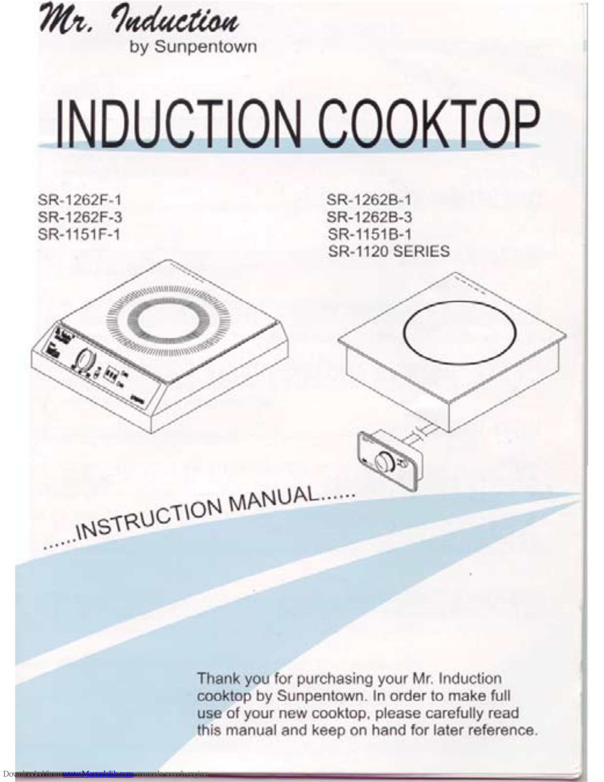 Mr. Induction SR-1262F-1, SR-1262F-3, SR-1151F-1, SR-1262B-1, SR-1262B-3 Instruction Manual