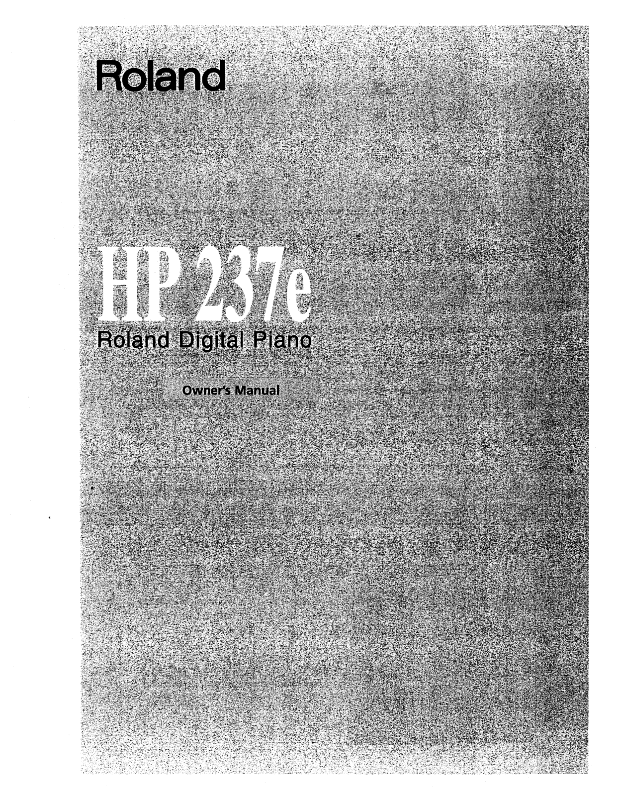 Roland Corporation HP-237E Owner's Manual